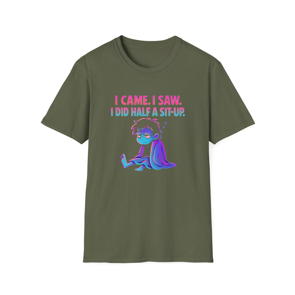 Exhausted Sit-Up Attempt T-Shirt