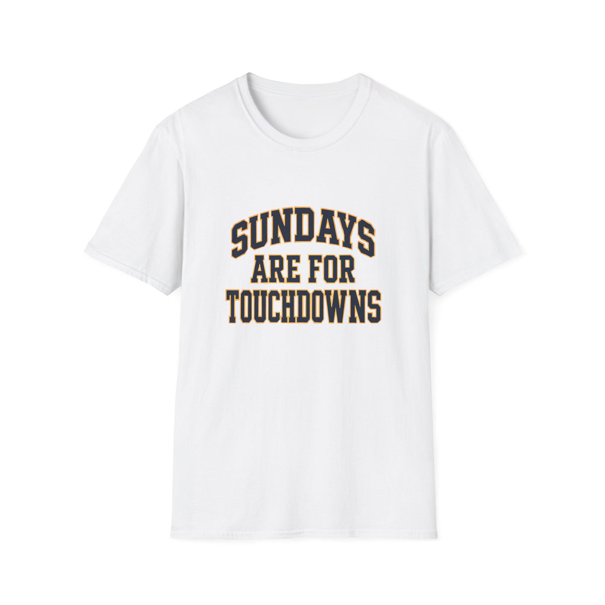 Sundays Are For Touchdowns T-Shirt
