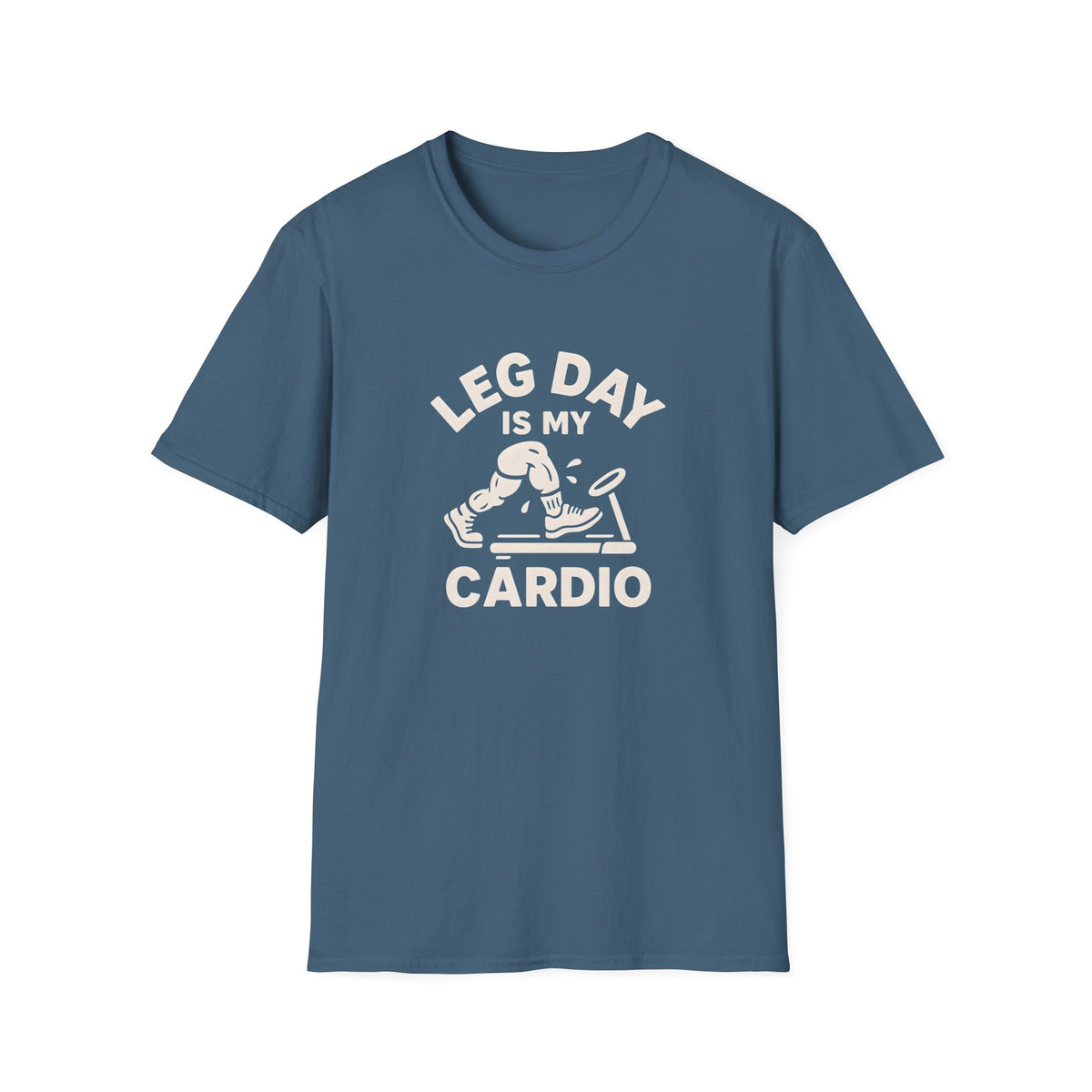 Leg Day Cardio T-Shirt