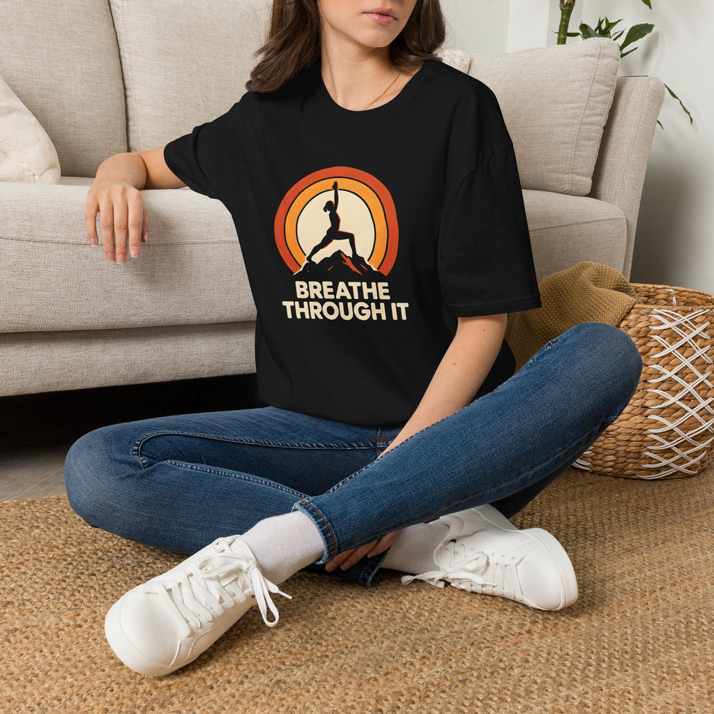 Breathe Through It T-Shirt