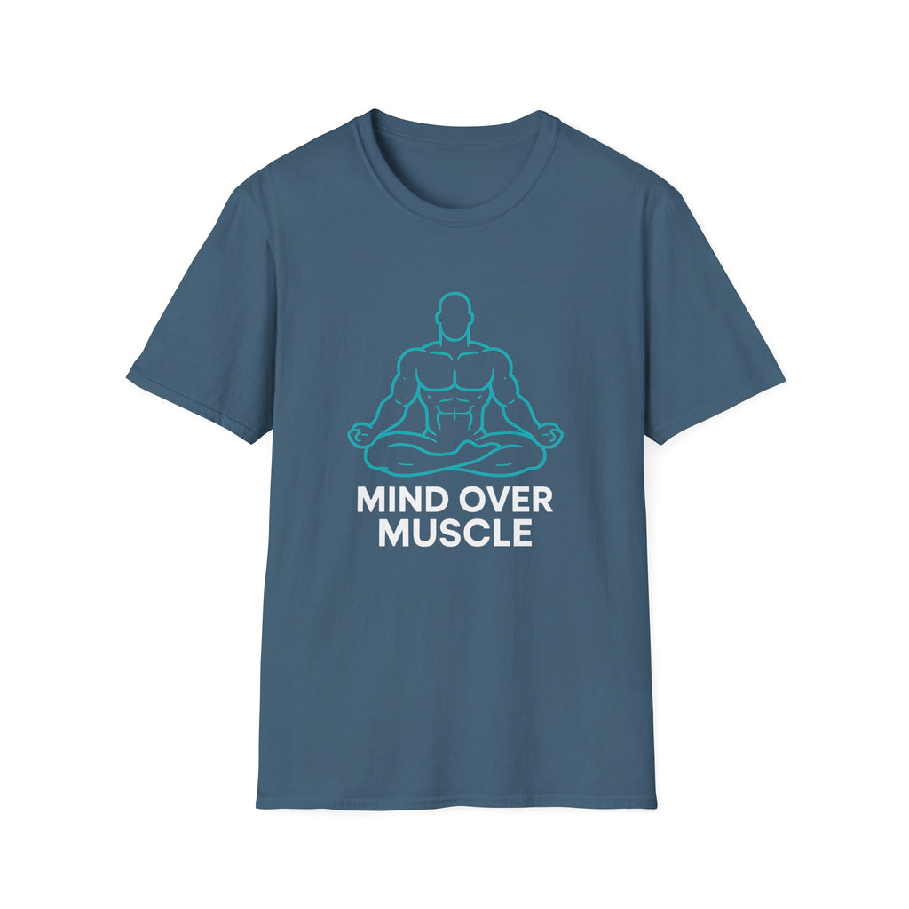 Mind Over Muscle T-Shirt