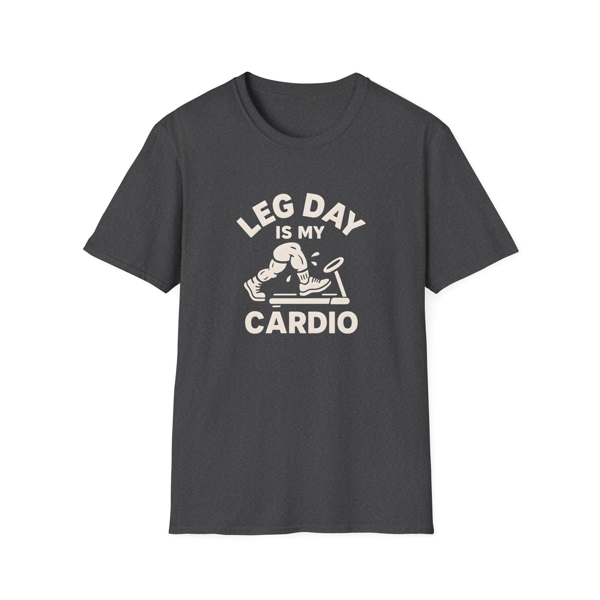 Leg Day Cardio T-Shirt