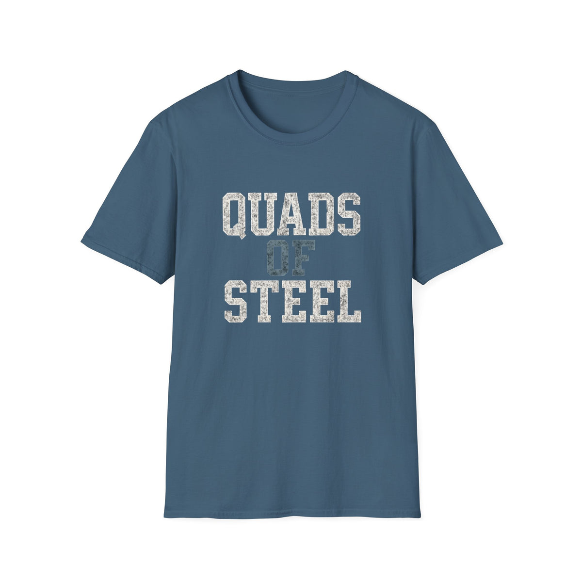 Quads of Steel T-Shirt