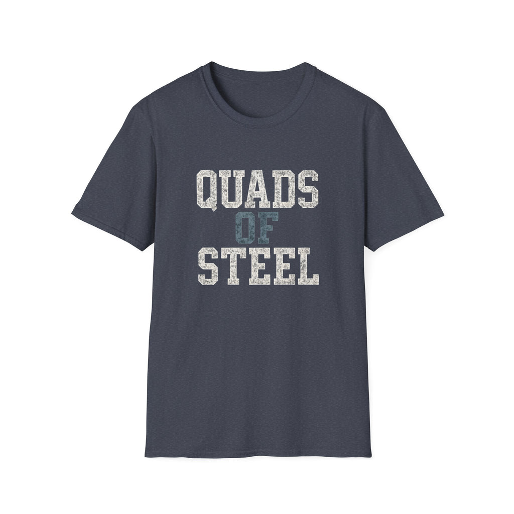 Quads of Steel T-Shirt
