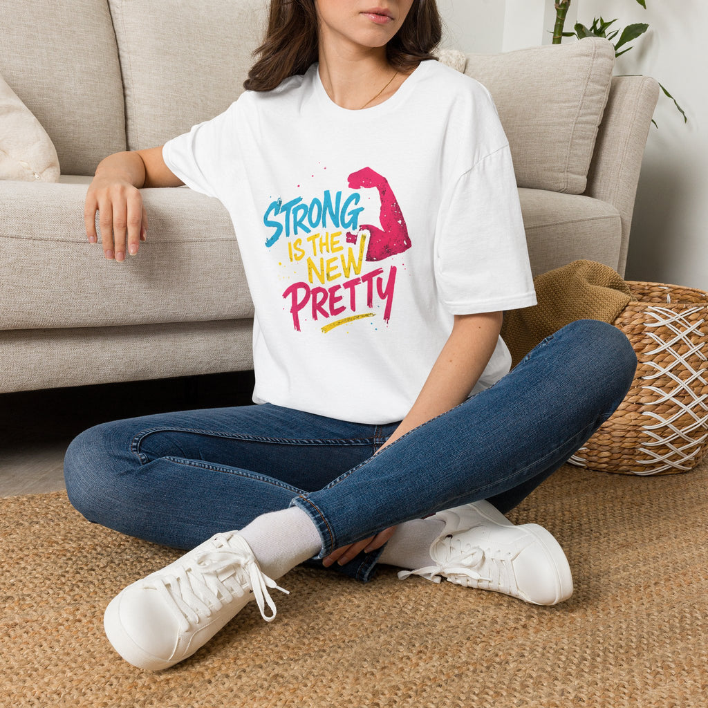 Strong Is New Pretty T-Shirt